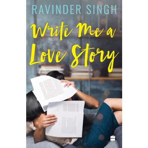 (영문도서) Write Me a Love Story Paperback, HarperCollins India, English, 9789354223204