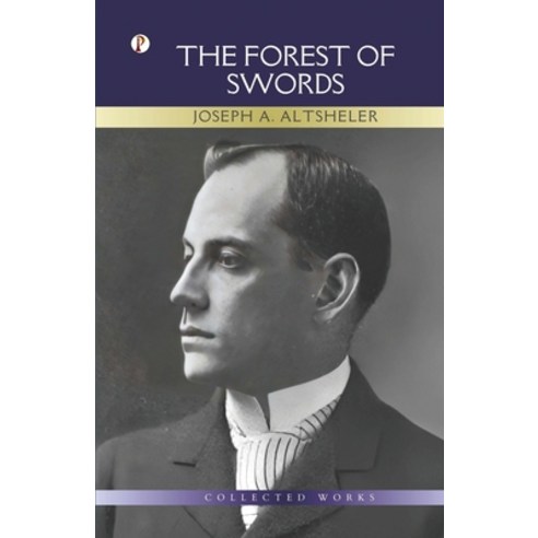 (영문도서) The Forest of Swords Paperback, Pharos Books Private Limited, English, 9789358043631