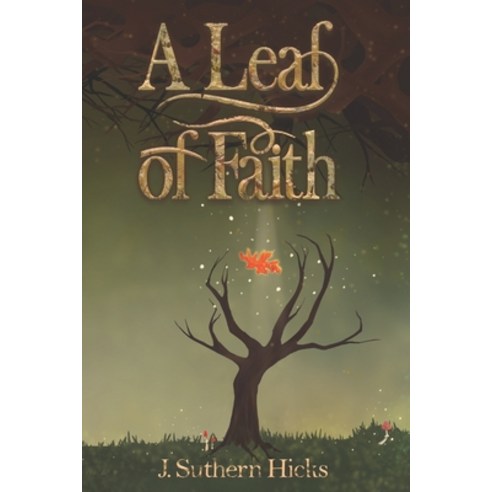 (영문도서) A Leaf of Faith Paperback, Shophar So Good, English, 9780997077841