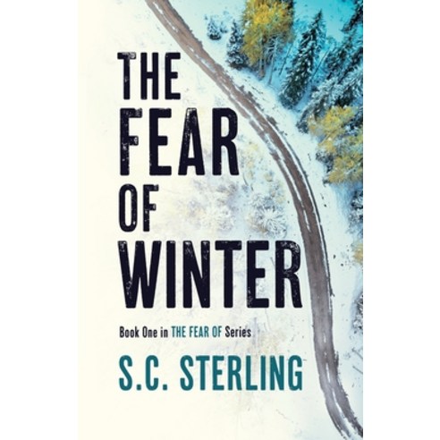 (영문도서) The Fear of Winter Paperback, No Bueno! Publishing, English, 9780997017526