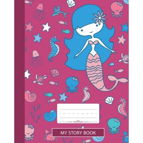 (영문도서) My Story Book: Composition Notebook Grades K-2 and 3 Story Paper For Primary School Girls Wh... Paperback, Independently Published, English, 9781686205699