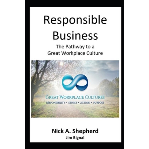 (영문도서) Responsible Business: The Pathway to a Great Workplace Culture Paperback, Jannas Publications / Eduvi..., English, 9781778130960