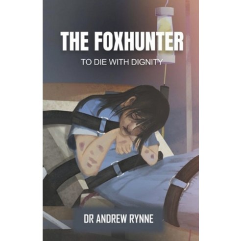 (영문도서) The Foxhunter Paperback, Dr Andrew Rynne, English, 9781399975308