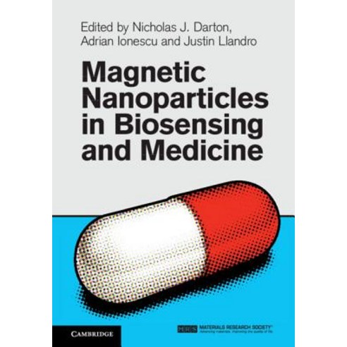 (영문도서) Magnetic Nanoparticles in Biosensing and Medicine Hardcover, Cambridge University Press, English, 9781107031098