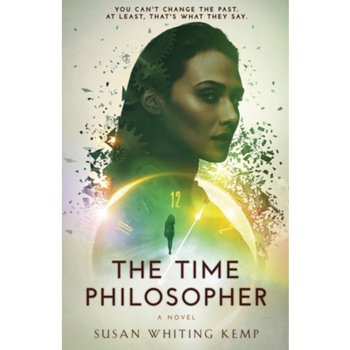 (영문도서) The Time Philosopher Paperback, Susan Kemp, English, 9781733645249