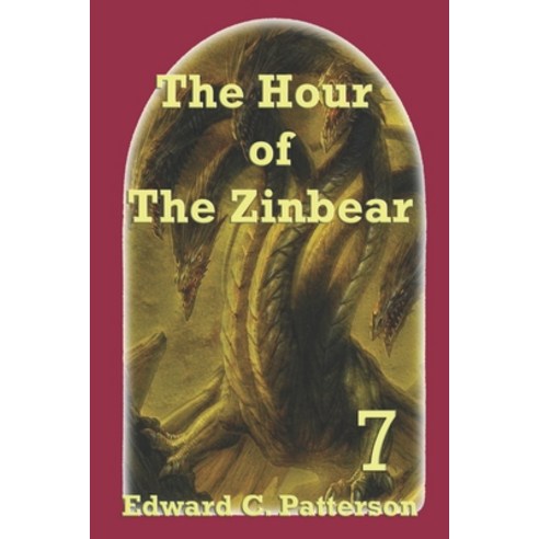 (영문도서) The Hour of the Zinbear Paperback, Independently Published, English, 9798607829933