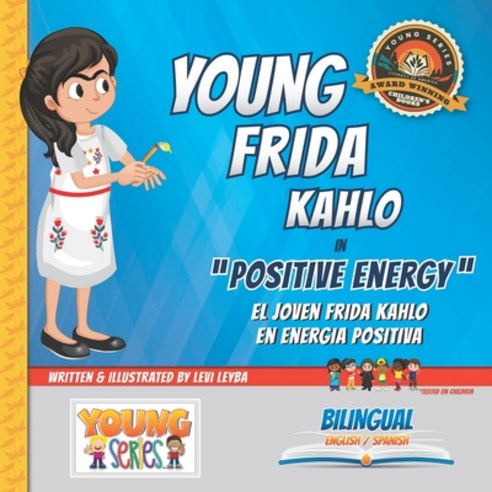 (영문도서) Young Frida Kahlo: Positive Energy Paperback, Young Series, English, 9781949288124