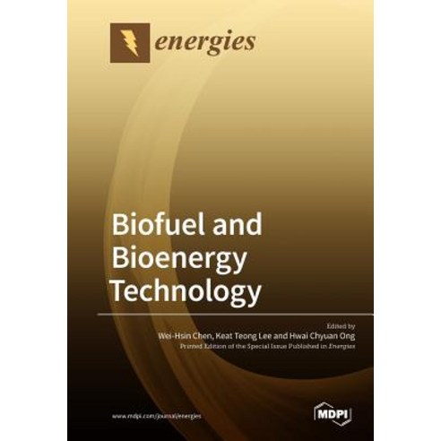 (영문도서) Biofuel and Bioenergy Technology Paperback, Mdpi AG, English, 9783038975960