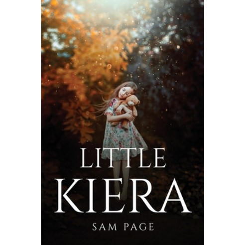 (영문도서) Little Kiera Paperback, Sam Page, English, 9781837618378