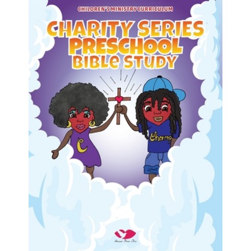 (영문도서) Charity Preschool Bible Study Paperback, DP Kids Press, English, 9781957832296