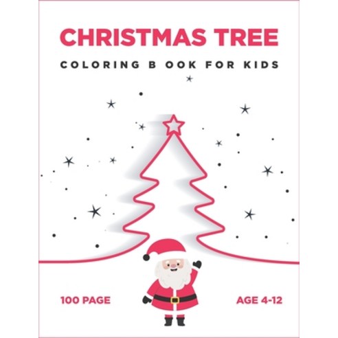 Christmas Tree Coloring Book for Kids: New and Expanded Editions 50 Unique Designs Ornaments Chris... Paperback, Independently Published, English, 9798553851569