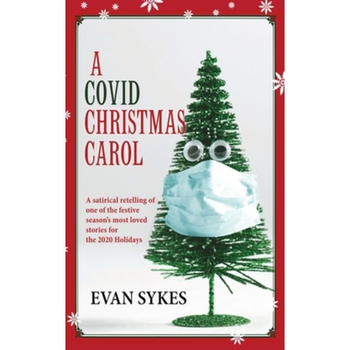 A Covid Christmas Carol Paperback, Junco Books, English, 9781734769173