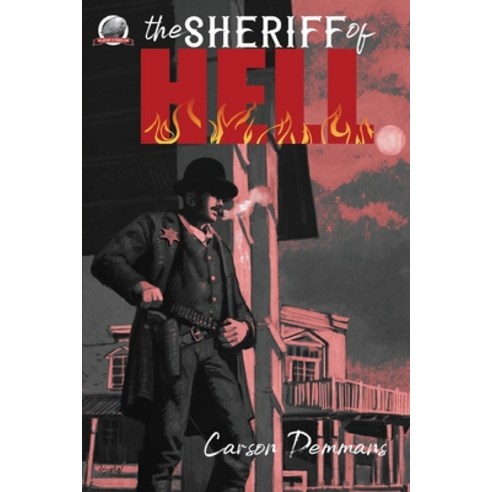 (영문도서) The Sheriff of Hell Paperback, Airship 27 Productions, English, 9781953589750