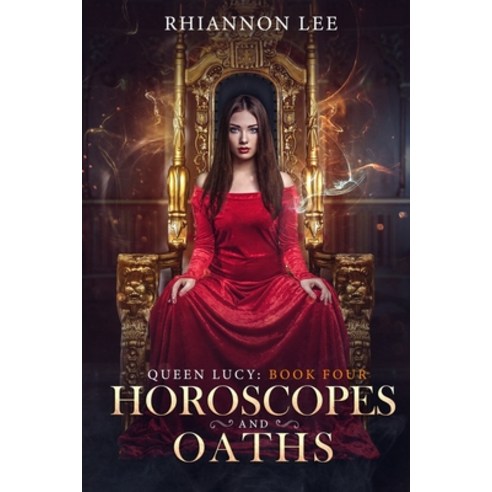 (영문도서) Horoscopes and Oaths: A Reverse Harem Romance Adventure Paperback, Independently Published, English, 9798547424564