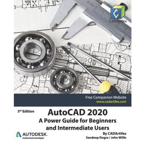 AutoCAD 2020: A Power Guide for Beginners and Intermediate Users Paperback, Independently Published, English, 9781080494651