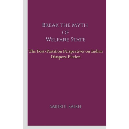 (영문도서) Break the Myth of Welfare State Paperback, Notion Press, English, 9781648284663