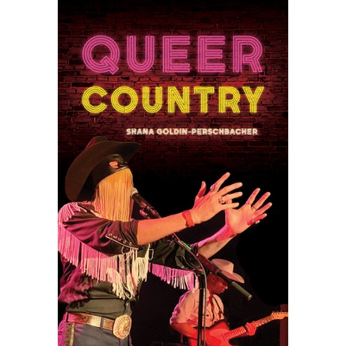 (영문도서) Queer Country Paperback, University of Illinois Press