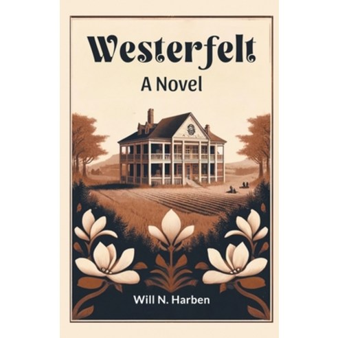 (영문도서) Westerfelt A Novel Paperback, Double 9 Books, English, 9789364286411