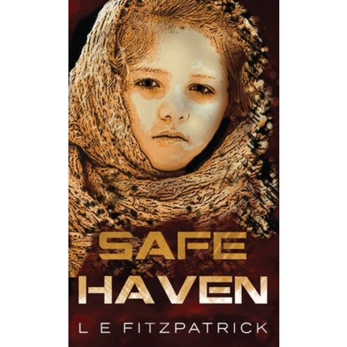 (영문도서) Safe Haven Hardcover, Next Chapter, English, 9784867520239