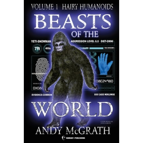 (영문도서) Beasts of the World Paperback, Hangar 1 Publishing, English, 9781955471367