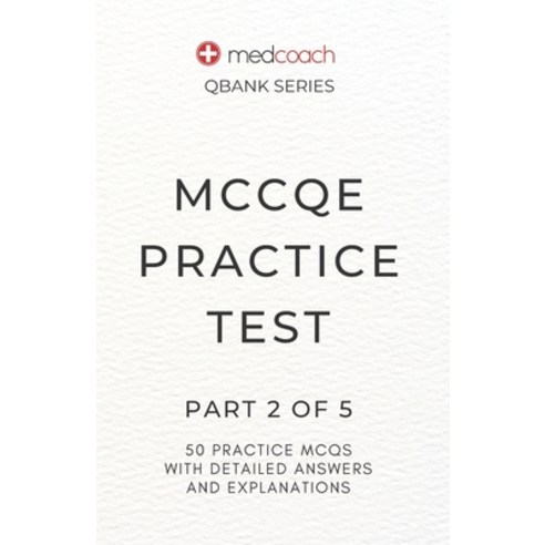 (영문도서) MCCQE Practice Test: Part 2 Paperback, Independently Published, English, 9798393609221