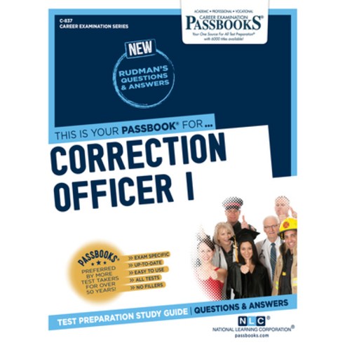 (영문도서) Correction Officer I (C-837): Passbooks Study Guidevolume 837 Paperback, English, 9781731808370