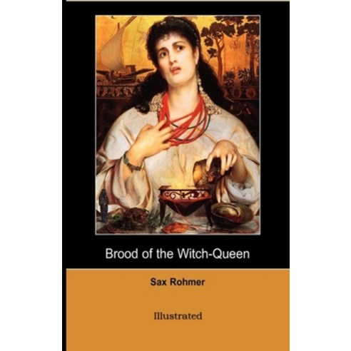 Brood of the Witch-Queen Illustrated Paperback, Independently Published, English, 9798746340245