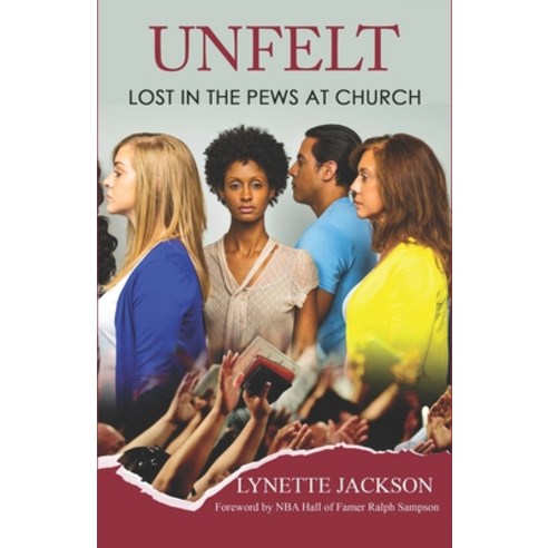 (영문도서) Unfelt Lost in the Pews at Church Paperback, Independently Published, English, 9798864301364