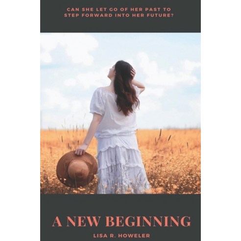 A New Beginning Paperback, Independently Published, English, 9798644844852