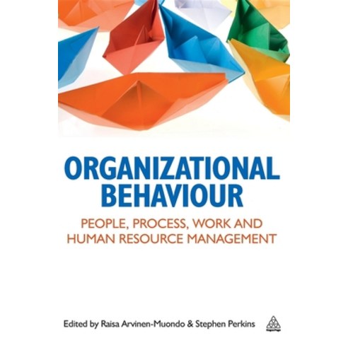 (영문도서) Organizational Behaviour Paperback, Kogan Page, English, 9780749463601
