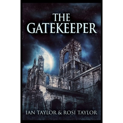 The Gatekeeper Paperback, Blurb