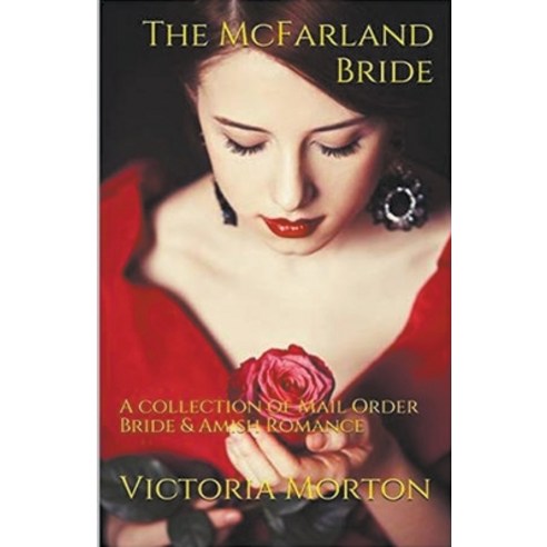 (영문도서) The McFarland Bride Paperback, Trellis Publishing, English, 9798224108459