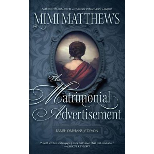 (영문도서) The Matrimonial Advertisement Paperback, Perfectly Proper Press, English, 9780999036457