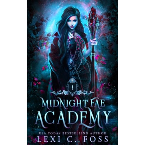 (영문도서) Midnight Fae Academy: Book One Paperback, Lexi C. Foss, English, 9781685301552