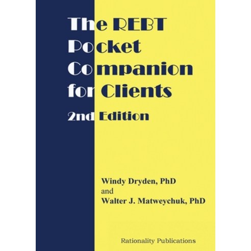 (영문도서) The REBT Pocket Companion for Clients 2nd Edition Paperback, Rationality Publications, English, 9781914938191