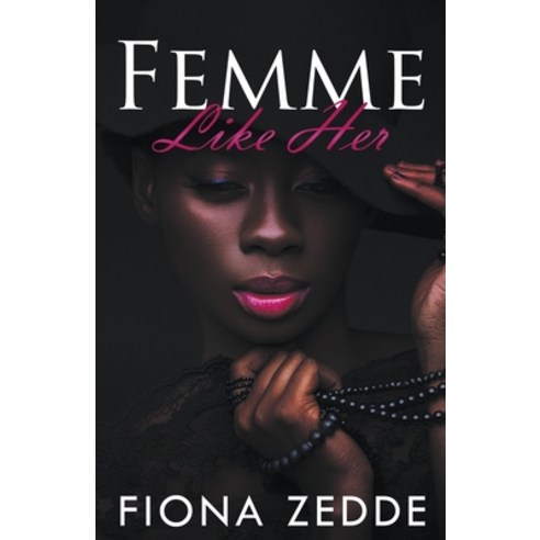 (영문도서) Femme Like Her Paperback, Fiona Zedde, English, 9798201287115