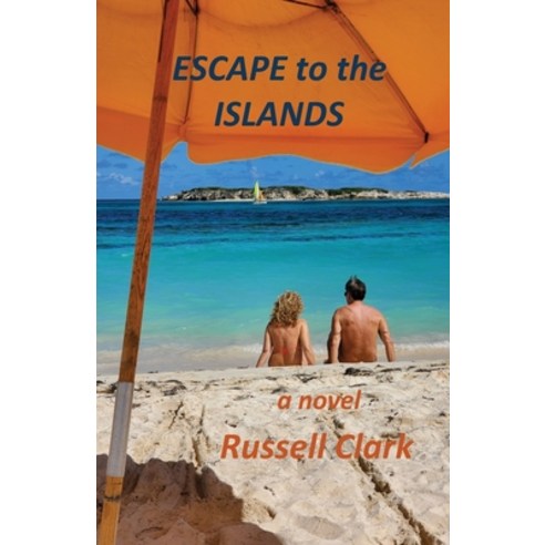Escape to the Islands Paperback, Islandtude Tropical Adventures, English, 9781662909146