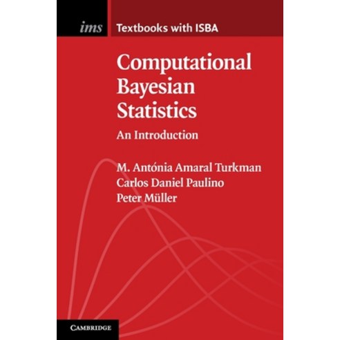 (영문도서) Computational Bayesian Statistics: An Introduction Paperback, Cambridge University Press, English, 9781108703741