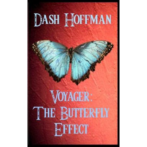 Voyager - The Butterfly Effect Paperback, Independently Published