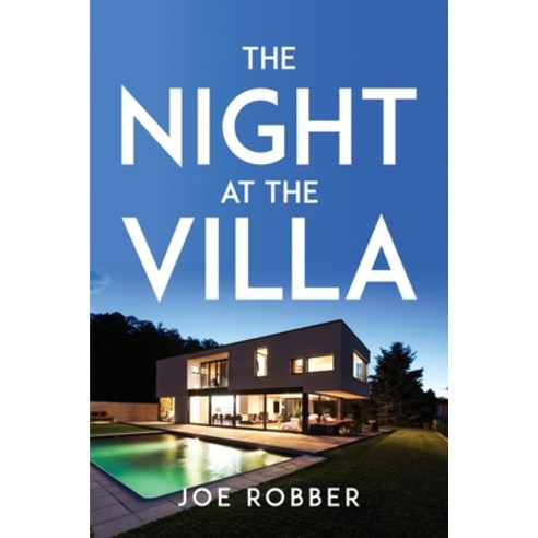 (영문도서) The Night at the Villa Paperback, Joe Robber, English, 9781837612789