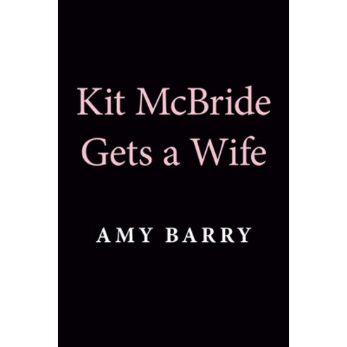 (영문도서) Kit McBride Gets a Wife Paperback, Berkley Books, English, 9780593335574