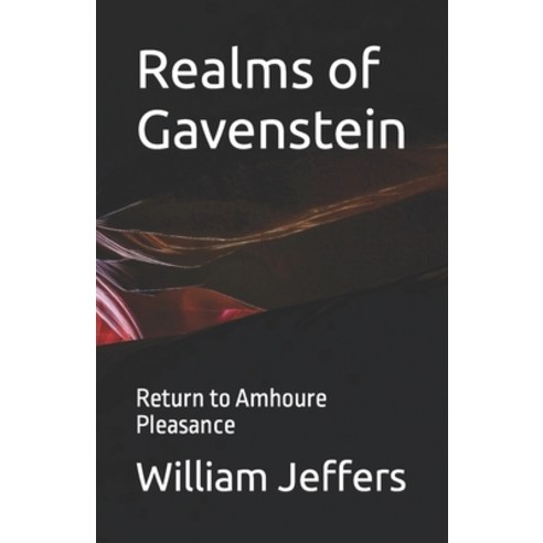 (영문도서) Realms of Gavenstein: Return to Amhoure Pleasance Paperback, Independently Published, English, 9798391277156