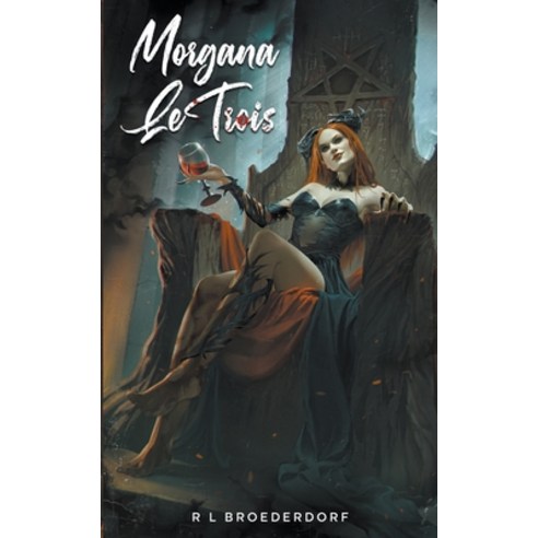 (영문도서) Morgana LeTrois Special Edition Paperback, Roger Broederdorf, English, 9798223438540