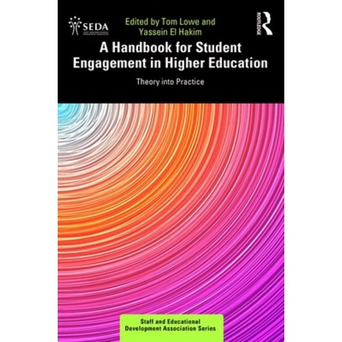 A Handbook for Student Engagement in Higher Education: Theory into Practice Paperback, Routledge