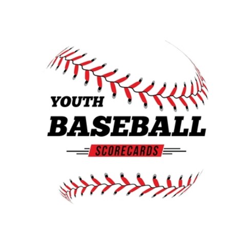 (영문도서) Youth Baseball Scorecards: 100 Scoring Sheets For Baseball and Softball Games Paperback, Independently Published, English, 9781686576003