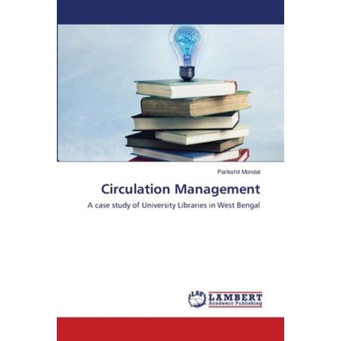 (영문도서) Circulation Management Paperback, LAP Lambert Academic Publis..., English, 9786203199680