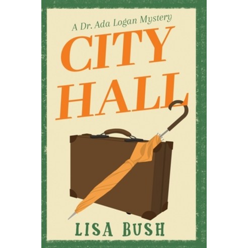 (영문도서) City Hall Paperback, Lisa Bush, English, 9781777748524
