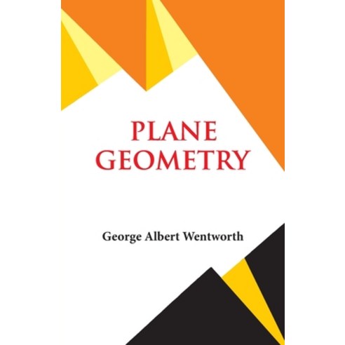(영문도서) Plane Geometry Paperback, Hawk Press, English, 9789393971739