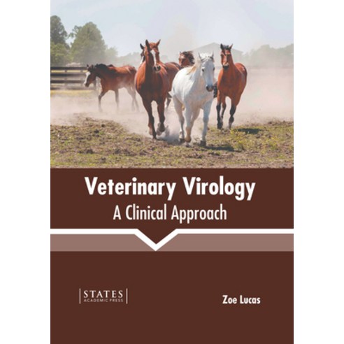 (영문도서) Veterinary Virology: A Clinical Approach Hardcover, States Academic Press, English, 9781639895595