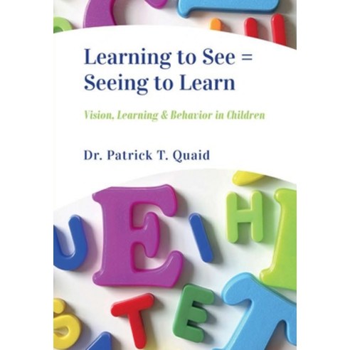 (영문도서) Learning to See = Seeing to Learn Hardcover, Zuhrick Publishing - A Divi..., English, 9781999059224